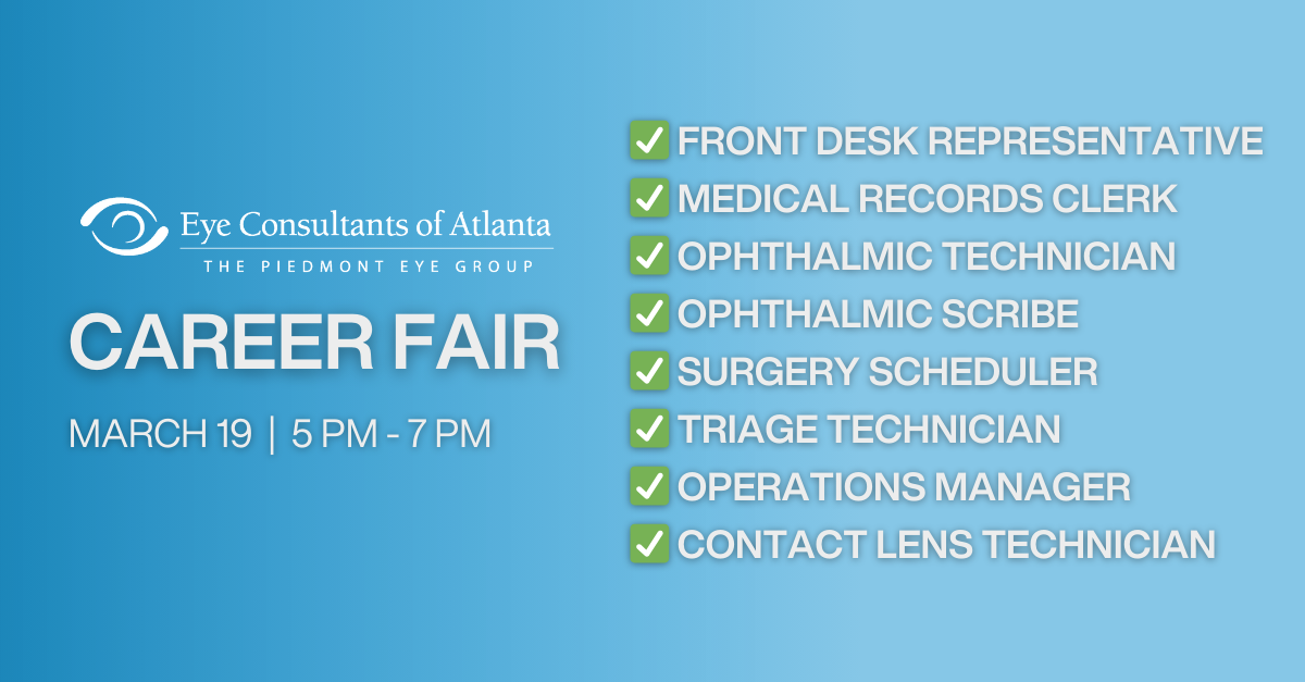 Join Us for Eye Consultants of Atlanta’s Career Fair, March 19